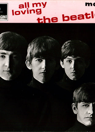 The Beatles : All My Loving (7", EP, Mono, RE, Sol)