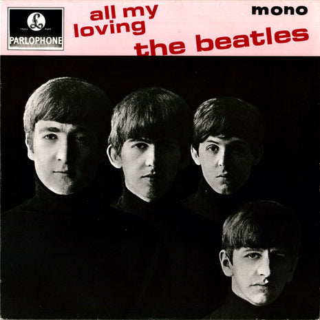 The Beatles : All My Loving (7", EP, Mono, RE, Sol)