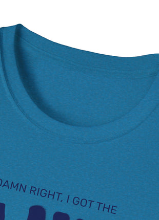 Damn Right, I Got the Blues T-Shirt | Retro Text Tee, Music Mood
