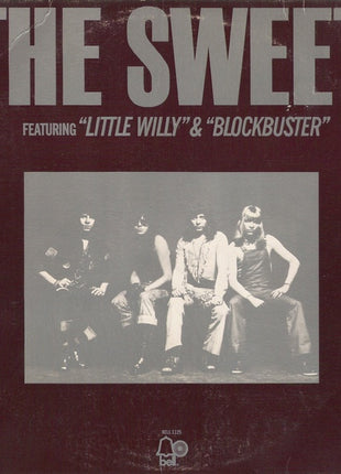 The Sweet : The Sweet Featuring "Little Willy" & "Blockbuster" (LP, Album, Comp, Promo)