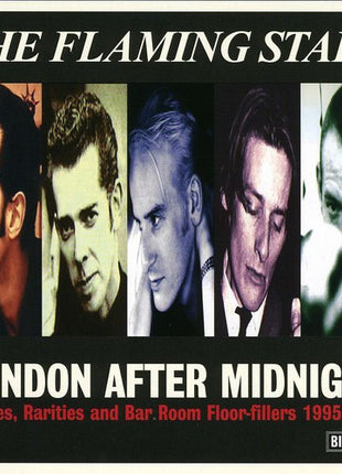 the album cover for Flaming Stars - London After Midnight: Singles Rarities & Bar Room [Import]