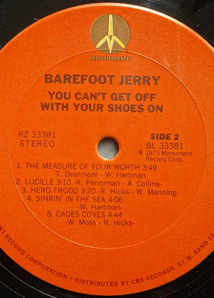 Barefoot Jerry : You Can't Get Off With Your Shoes On (LP, Album)