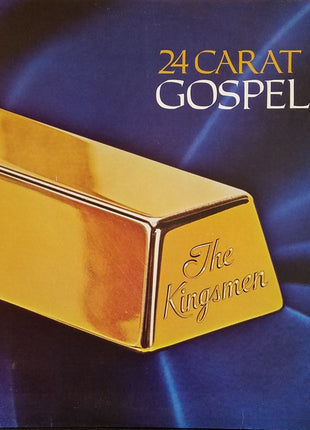 The Kingsmen (3) : 24 Carat Gospel (LP, Album)