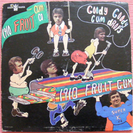 1910 Fruitgum Company : Goody Goody Gumdrops (LP, Album)