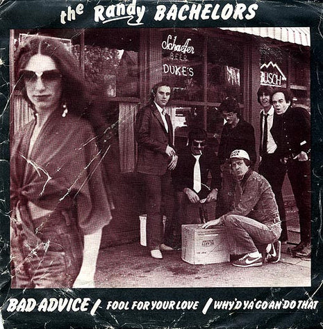 The Randy Bachelors : Bad Advice (7", Single)