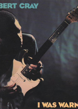 Robert Cray : I Was Warned (CD, Album, Club)