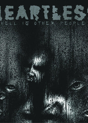 the album cover for Heartless - Hell Is Other People