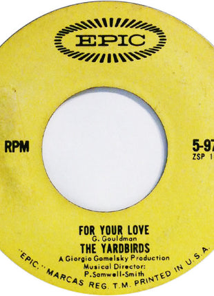 The Yardbirds : For Your Love (7", Single, Styrene)