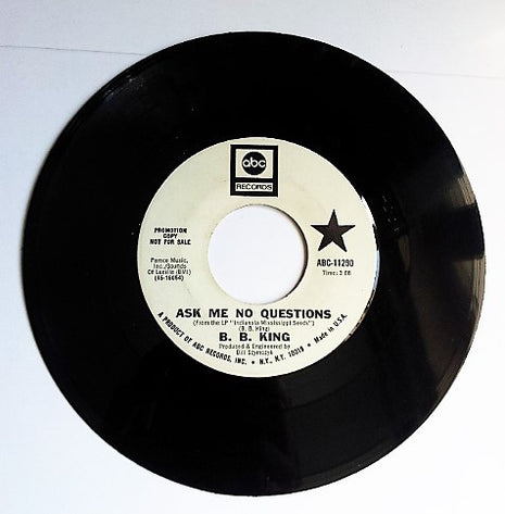B.B. King : Ask Me No Questions (7", Promo)