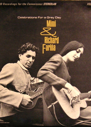 Richard & Mimi Farina : Celebrations For A Grey Day (LP, Album, RP, Pit)