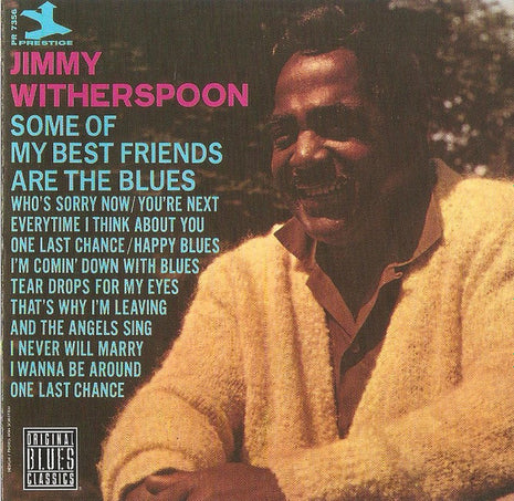 Jimmy Witherspoon : Some Of My Best Friends Are The Blues (CD, Album)