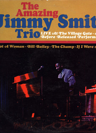 Jimmy Smith Trio : Live At The Village Gate (LP, Album, Mono)