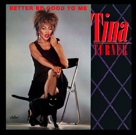 Tina Turner : Better Be Good To Me (7", Single, Jac)