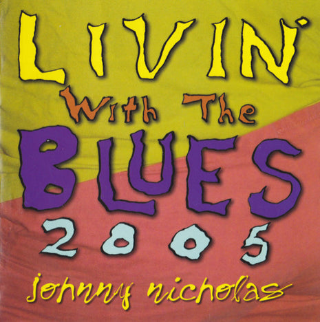 Johnny Nicholas : Livin' With The Blues  (CD, Album)