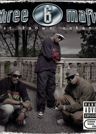 the album cover for Three 6 Mafia - Most Known Unknown