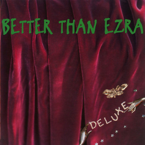 Better Than Ezra : Deluxe (CD, Album, RE)