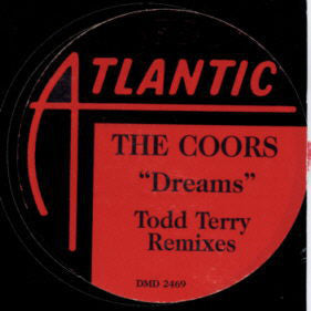 The Corrs : Dreams (Todd Terry Mixes) (12", Promo)