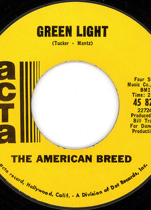 The American Breed : Green Light (7", Single, 1st)
