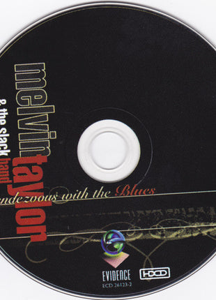 Melvin Taylor & The Slack Band : Rendezvous With The Blues (HDCD, Album)