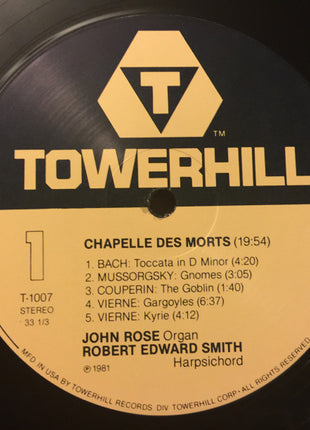 John Rose (3), Robert Edward Smith : Chapelle Des Morts (Music From Your Darkest Dreams) (LP, Album)