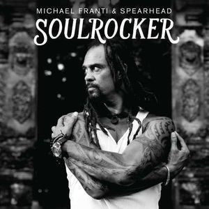 Michael Franti And Spearhead : Soulrocker (CD, Album)
