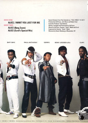 Full Force : Alice, I Want You Just For Me (12")
