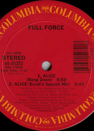 Full Force : Alice, I Want You Just For Me (12")