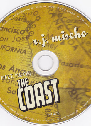 R.J. Mischo : Meet Me On The Coast (CD, Album)