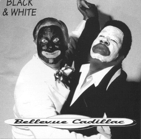 Bellevue Cadillac : Black And White (HDCD, Album)