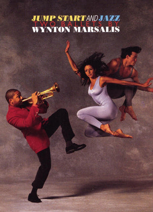 Wynton Marsalis : Jump Start And Jazz, Two Ballets By Wynton Marsalis (CD, Album)