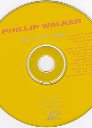 Phillip Walker : Working Girl Blues (CD, Album)