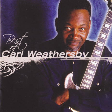Carl Weathersby : Best Of (CD, Comp)