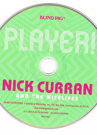 Nick Curran And The Nitelifes : Player! (CD, Album)