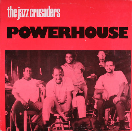 The Jazz Crusaders* : Powerhouse (LP, Album, RE)