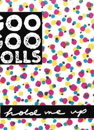 Goo Goo Dolls : Hold Me Up (CD, Album, Club, RE)