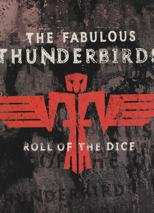 The Fabulous Thunderbirds : Roll Of The Dice (CD, Album, Club)