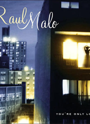 Raul Malo : You're Only Lonely (CD, Album)