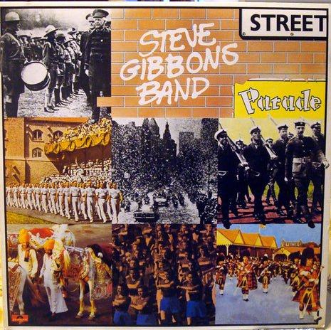 Steve Gibbons Band : Street Parade (LP, Album, 18,)
