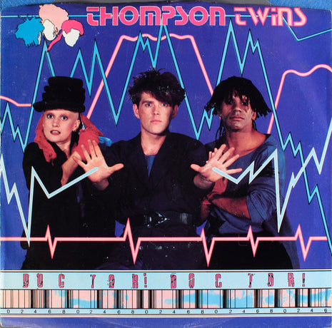 Thompson Twins : Doctor! Doctor! (7", Single)