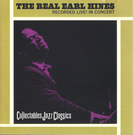 Earl Hines : The Real Earl Hines (CD, Album, RE)