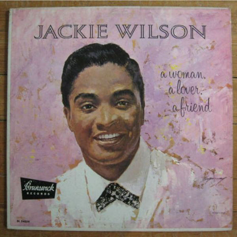 Jackie Wilson : A Woman, A Lover, A Friend (LP, Album, Mono, RP)