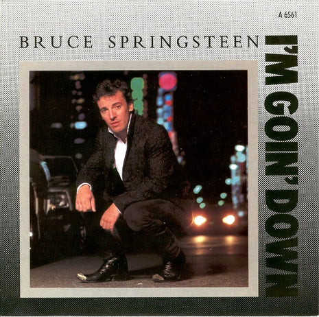 Bruce Springsteen : I'm Goin' Down / Janey, Don't You Lose Heart (7")