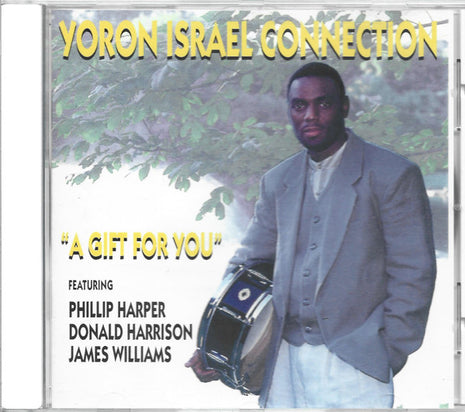 Yoron Israel Connection : A Gift For You (CD, Album)