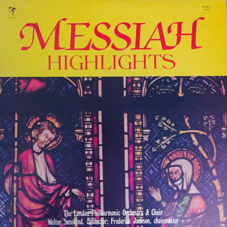 London Philharmonic Orchestra & London Philharmonic Choir, Walter Susskind, Frederick Jackson : Messiah (Highlights) (LP)