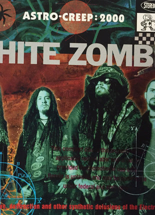 White Zombie : Astro-Creep: 2000 (Songs Of Love, Destruction And Other Synthetic Delusions Of The Electric Head) (CD, Album)