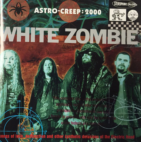 White Zombie : Astro-Creep: 2000 (Songs Of Love, Destruction And Other Synthetic Delusions Of The Electric Head) (CD, Album)