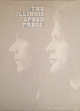 Illinois Speed Press : Illinois Speed Press (LP, Album, Ter)