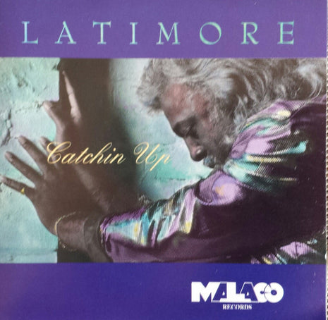 Latimore (2) : Catchin' Up (CD, Album)