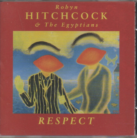 Robyn Hitchcock & The Egyptians : Respect (CD, Album, Club)