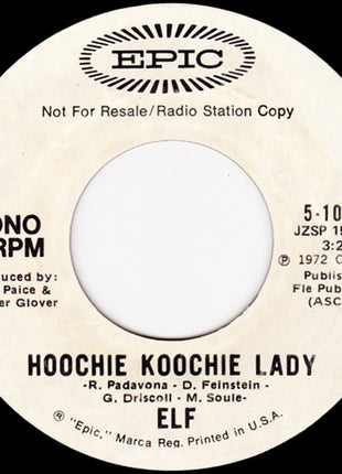 ELF (3) : Hoochie Koochie Lady (7", Single, Mono, Promo)